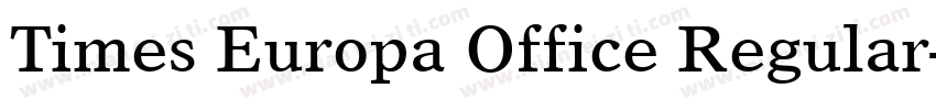 Times Europa Office Regular字体转换